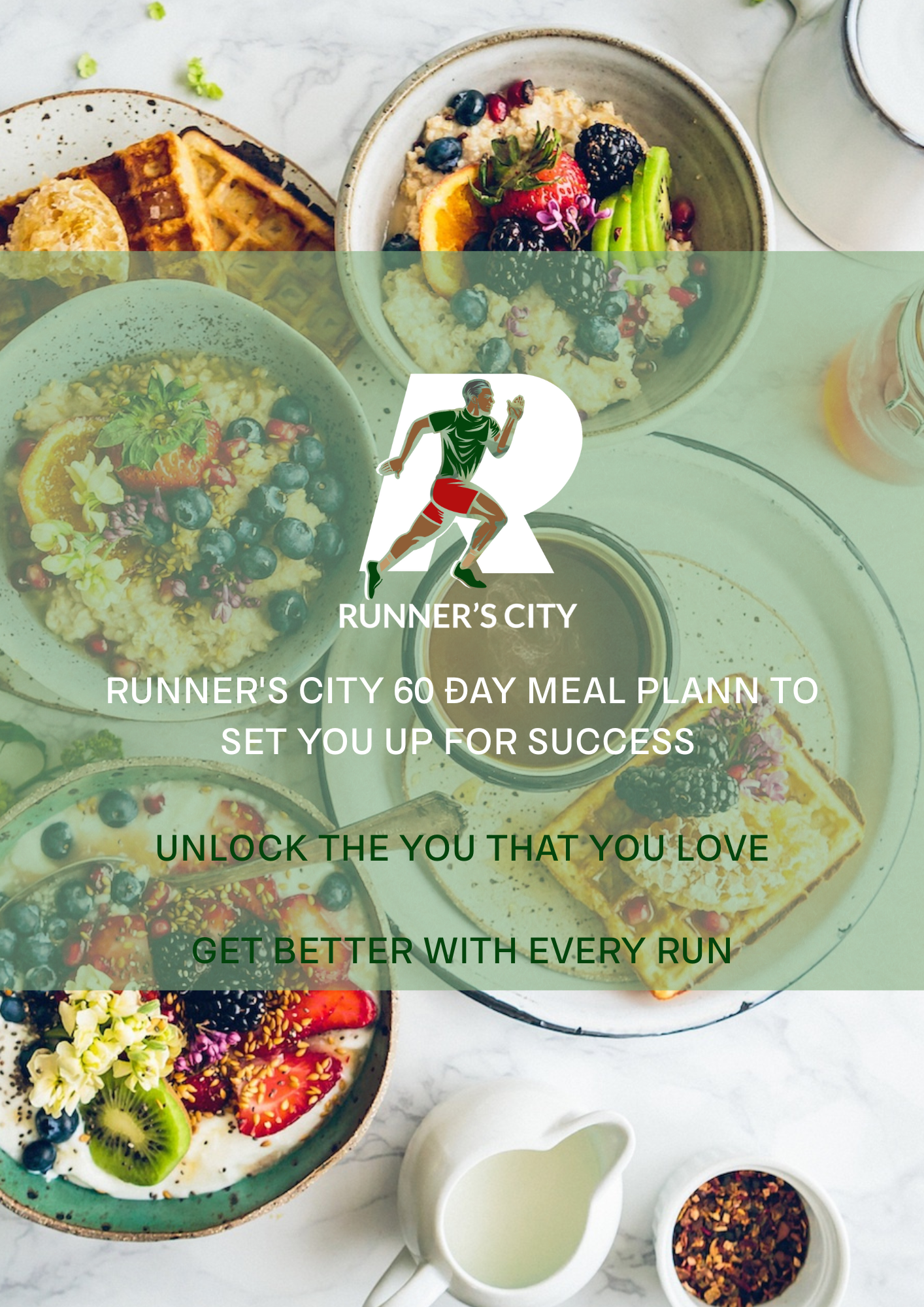 Runner's City 60 Day meal Plan Guide (with Reciepes)