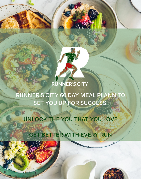 Runner's City 60 Day meal Plan Guide (with Reciepes)